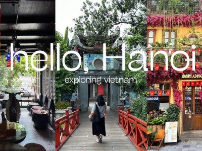 Kota Hanoi Hadirkan Sejarah Yang Memadukan Ragam Tradisi