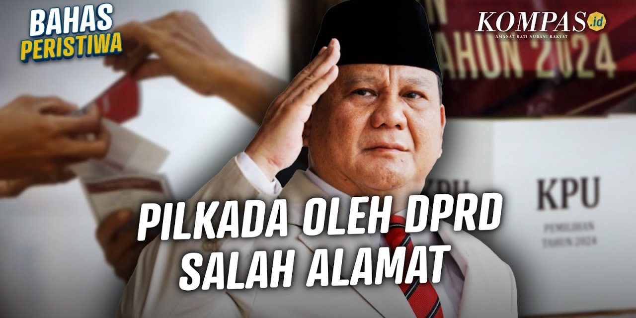 Polemik Tentang Usulan Kepala Daerah Dipilih DPRD Di Indonesia